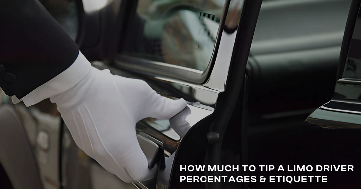 How Much to Tip a Limo Driver – Percentages & Etiquette